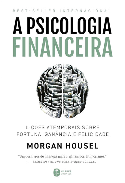 A psicologia financeira: Morgan Housel