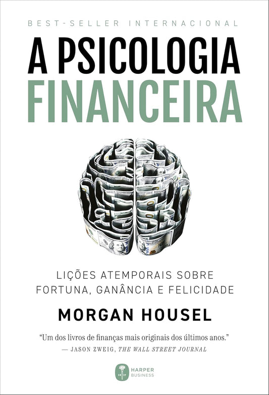 A psicologia financeira: Morgan Housel