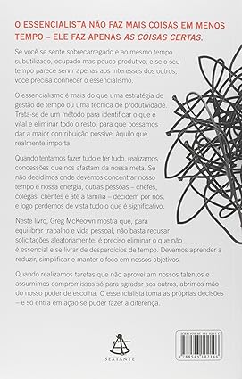 Essencialismo: A disciplinada busca por menos - Greg Mckeown